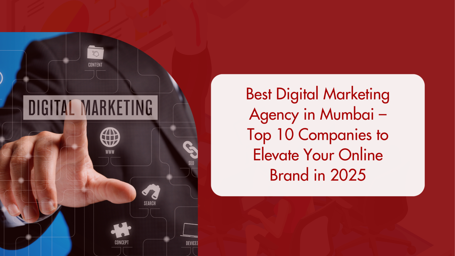 Best Digital Marketing Agency in Mumbai – Top 10 Agencies