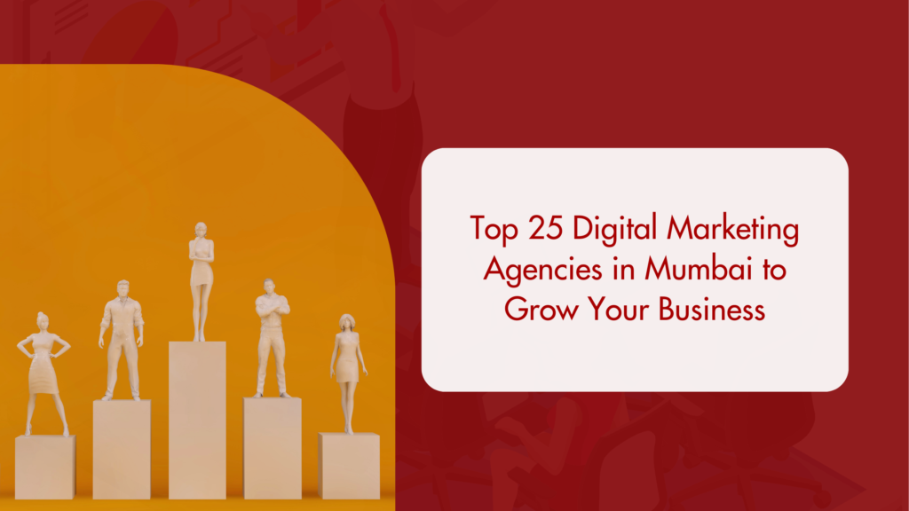 Digital Marketing Agencies in Mumbai